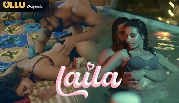 Laila EP5 Hot Hindi Web Series – ULLU