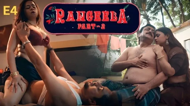 Rangeela Part 2 E04 2026 Hindi Hot Web Series – Ullu