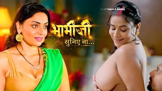 Bhabhi Suniye Na EP1 Hot Hindi Short Film